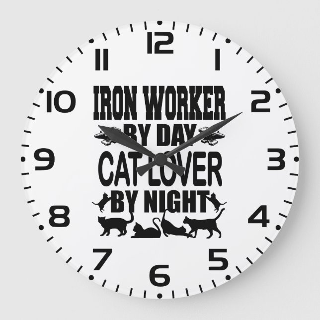 Reloj Redondo Grande Funny Iron Worker by Day Cat Lover by Night (Anverso)