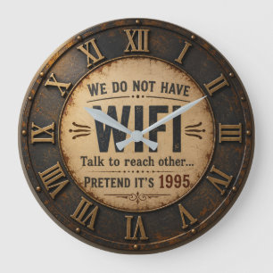 Reloj Redondo Grande Funny We Do Not Have WiFi Rustic Farmhouse
