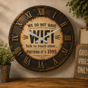 Reloj Redondo Grande Funny We Do Not Have WiFi Rustic Farmhouse