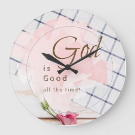 Reloj Redondo Grande God is good all the time - Wall Clock