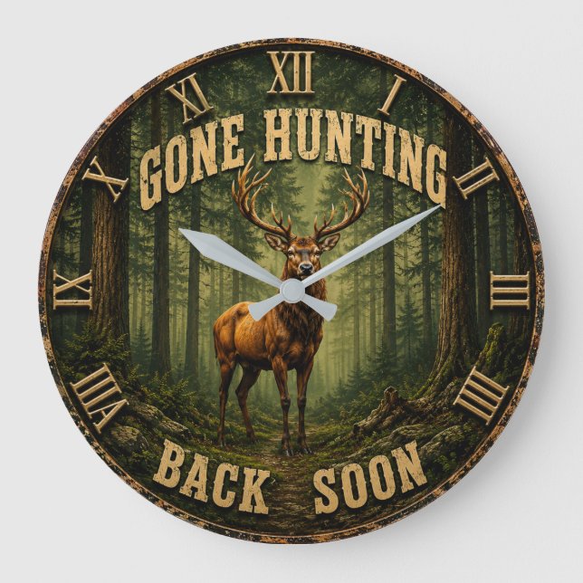 Reloj Redondo Grande Gone Hunting Back Soon Rustic Hunter Cabin (Anverso)