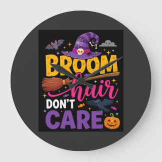 Reloj Redondo Grande Halloween Broom Hair Don't Care Witch Quote