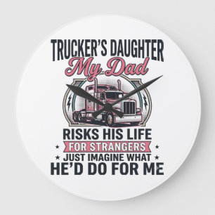 Reloj Redondo Grande Hija de camioneros Orgulloso padre camionero