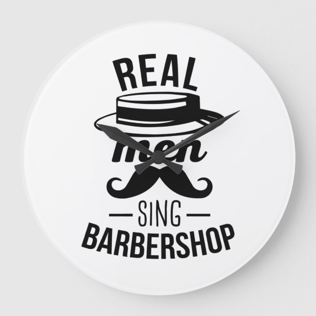 Reloj Redondo Grande Hombres de verdad cantan Barbershop (Anverso)