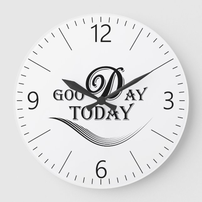 Reloj Redondo Grande Hoy es un buen día (Anverso)