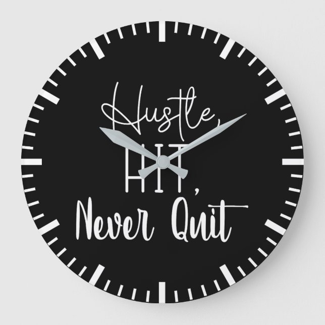 Reloj Redondo Grande Hustle, Hit, Never Quit - Gym, Success Motivation (Anverso)