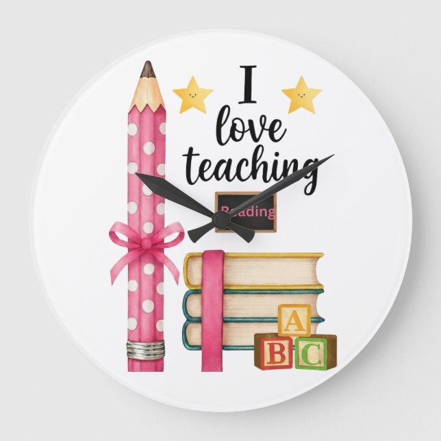 Reloj Redondo Grande I love teaching reading teacher clock (Anverso)