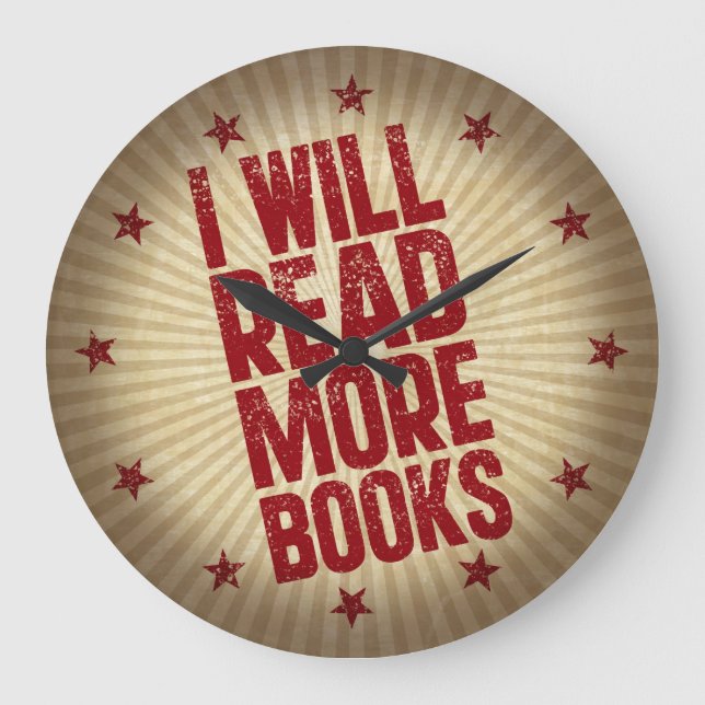 Reloj Redondo Grande I Will Read More Books (Anverso)