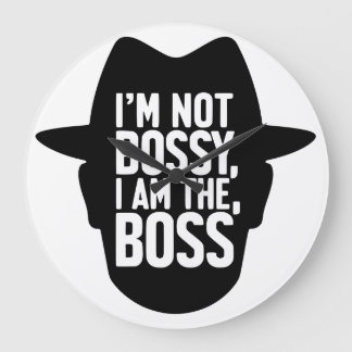 Reloj Redondo Grande I'm Not Bossy, I Am The Boss