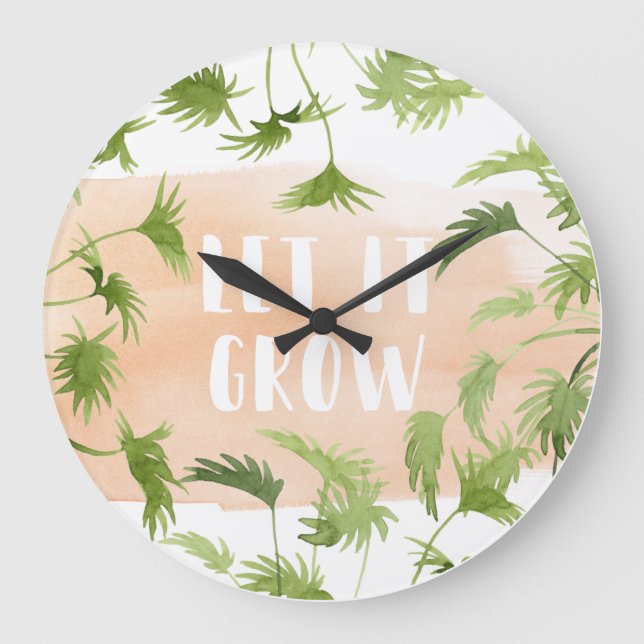 Reloj Redondo Grande Indoor Oasis | Let it Grow (Anverso)