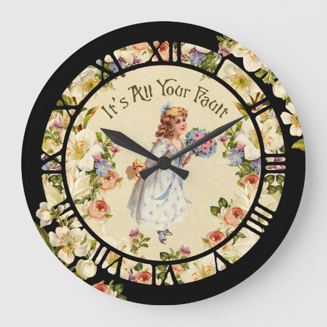 Reloj Redondo Grande It's All Your Fault (Anverso)