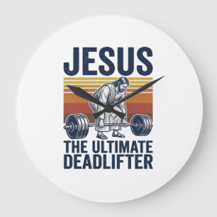 Reloj Redondo Grande Jesus El Levantador de Peso Muerto Definitivo Cami
