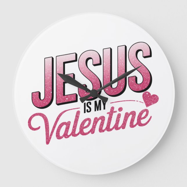 Reloj Redondo Grande Jesús es mi San Valentín (Anverso)