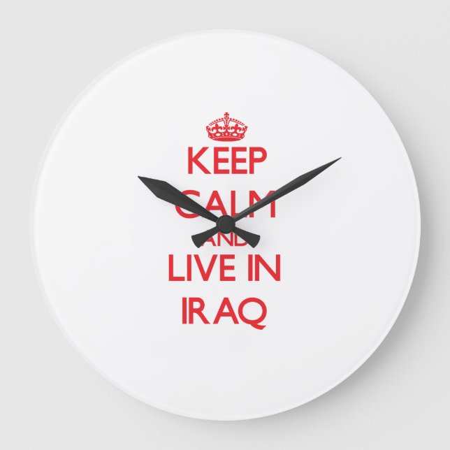 Reloj Redondo Grande Keep Calm and live in Iraq (Anverso)