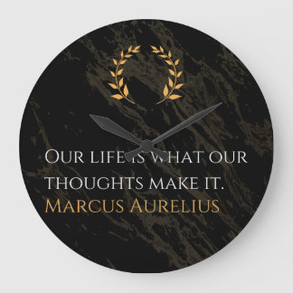 Reloj Redondo Grande La verdad de Marco Aurelio: la vida