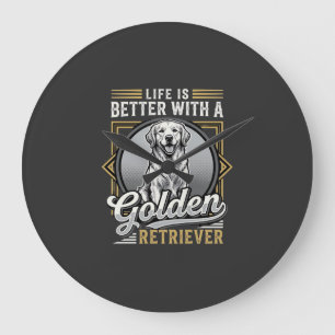 Reloj Redondo Grande La vida del Golden Retriever es mejor Perro
