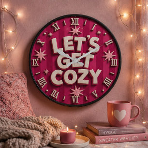 Reloj Redondo Grande Let's Get Cozy Retro Cozy Home Typography