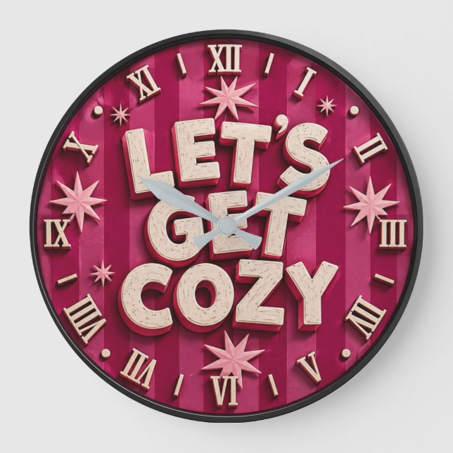 Reloj Redondo Grande Let's Get Cozy Retro Cozy Home Typography (Anverso)