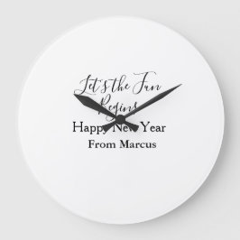 Reloj Redondo Grande lets the fun begins happy new year name year simpl