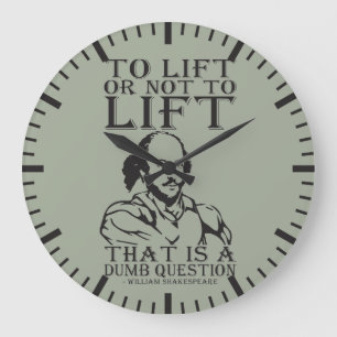 Reloj Redondo Grande ¿Levantar O No Levantar? - William Shakespeare