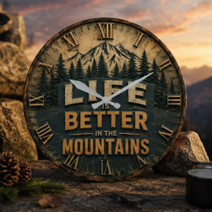 Reloj Redondo Grande Life Is Better in the Mountains Hiking Camping