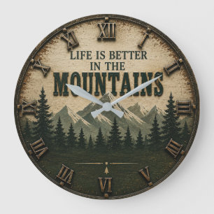 Reloj Redondo Grande Life Is Better in the Mountains Mountain Forest