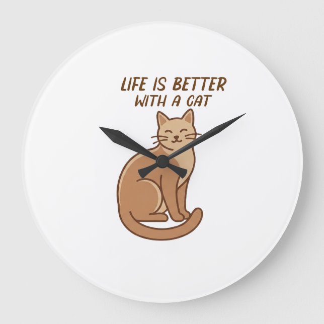 Reloj Redondo Grande Life Is Better With a Cat – Cute Cat Lover Design (Anverso)