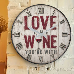 Reloj Redondo Grande Love the Wine You're With