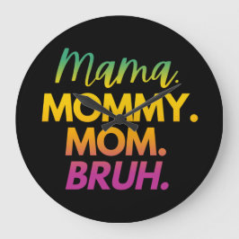 RELOJ REDONDO GRANDE MAMÁ MAMÁ MAMÁ HERMANO