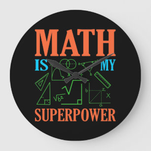 Reloj Redondo Grande Math Is Superpower Teacher Mathematics Maths
