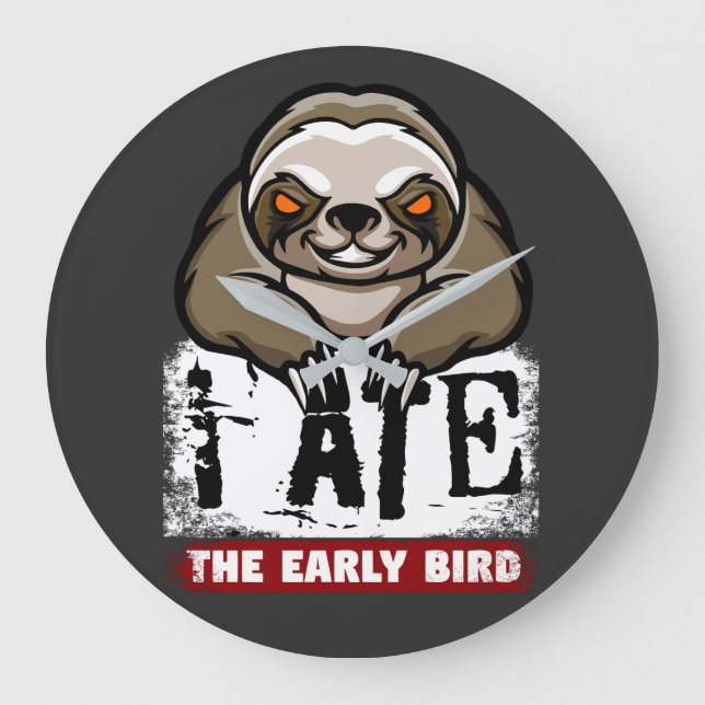 Reloj Redondo Grande Me comí el pájaro temprano. Pereza gruñona, gruñón (Anverso)