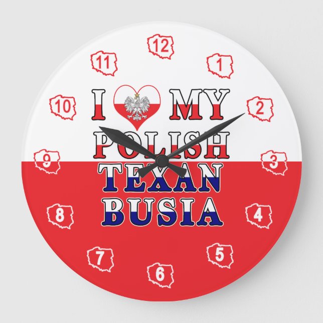 Reloj Redondo Grande Me encanta mi Texan polaco Busia (Anverso)