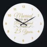 Reloj Redondo Grande Mejor amigo del 25 aniversario de bodas<br><div class="desc">Celebre un aniversario de bodas con esta idea de regalo romántico con letras doradas de lujo. ¡Para marido y mujer que son mejores amigos!</div>