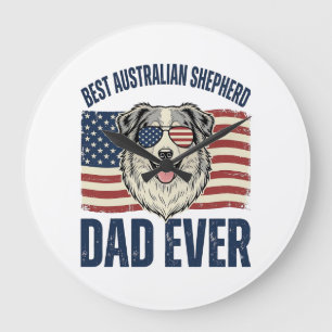 Reloj Redondo Grande Mejor padre pastor australiano patriota
