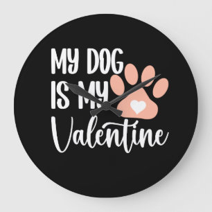 Reloj Redondo Grande Mi perro es mi San Valentín