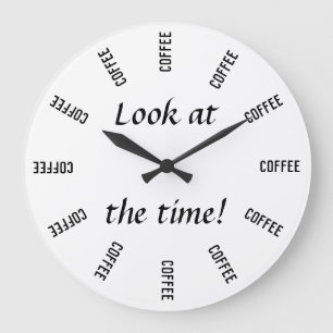 Reloj Redondo Grande ¡Mira el momento! Coffee time divertido
