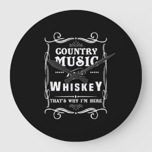 Reloj Redondo Grande Música de país y Whisky por eso estoy aquí