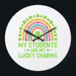 Reloj Redondo Grande My Students are My Lucky Charms Teacher St Patrick<br><div class="desc">My Students are My Lucky Charms Teacher St Patricks Day</div>