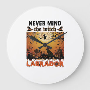 Reloj Redondo Grande No Importa Bruja Cuidado Labrador Halloween Perro