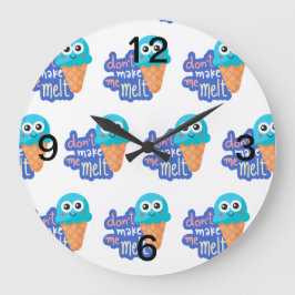 Reloj Redondo Grande no me hagas derretir helado
