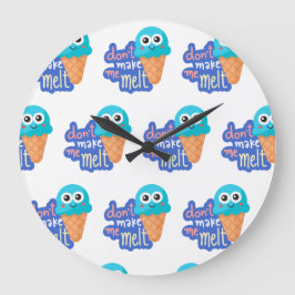 Reloj Redondo Grande no me hagas derretir helado