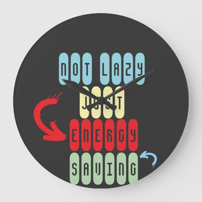 Reloj Redondo Grande No perezoso, sólo ahorro de energía - gracioso sar (Anverso)