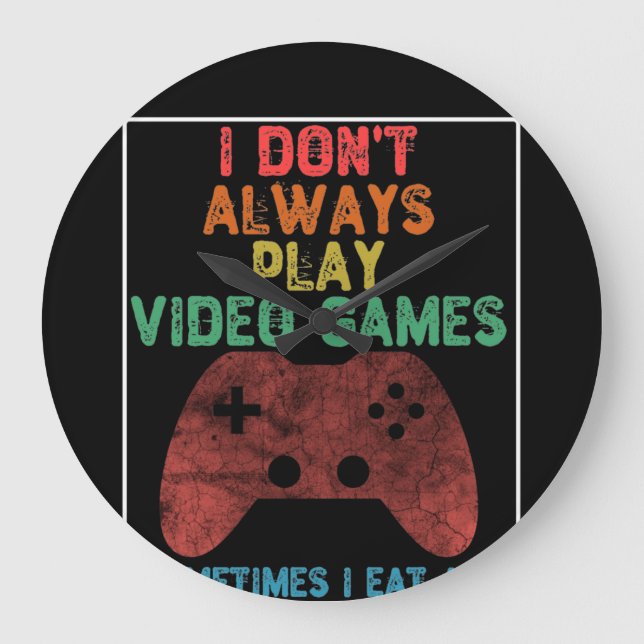 Reloj Redondo Grande No siempre juego videos - Divertidos juegos (Anverso)