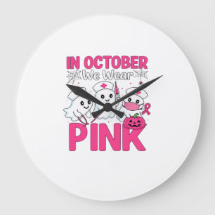 Reloj Redondo Grande Octubre Nosotros Vestimos de Rosa Enfermera Concie