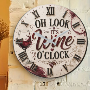 Reloj Redondo Grande Oh Look It's Wine O'Clock