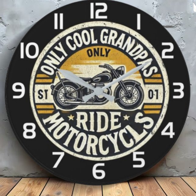 Reloj Redondo Grande Only Cool Grandpas Ride Motorcycles  (Subido por el creador)
