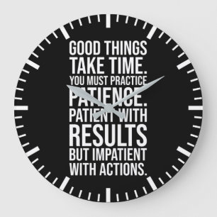 Reloj Redondo Grande Paciencia práctica - Motivación de éxito