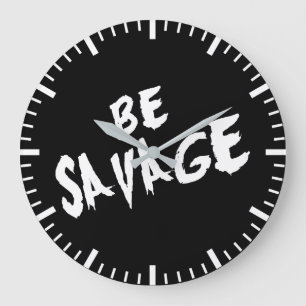 Reloj Redondo Grande Palabras inspiradoras - Sé salvaje - Motivación de