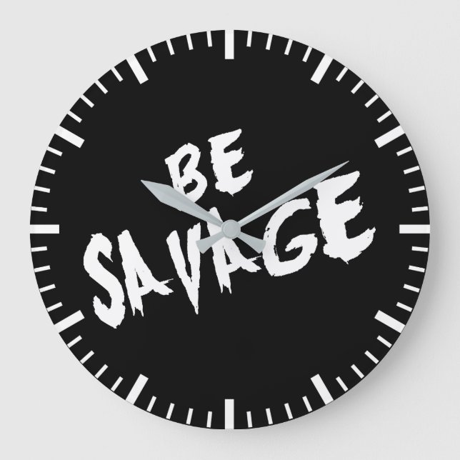 Reloj Redondo Grande Palabras inspiradoras - Sé salvaje - Motivación de (Anverso)