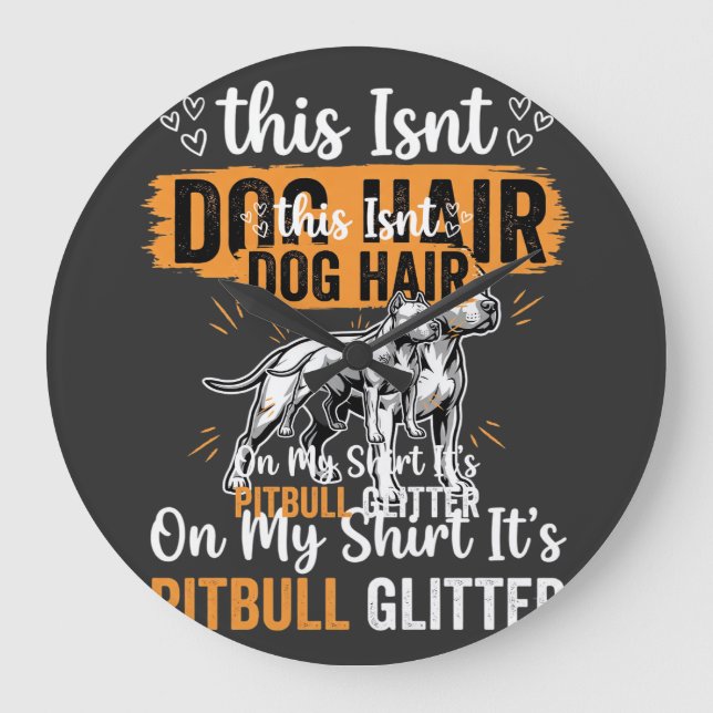 Reloj Redondo Grande Pelo de perro Pitbull con brillo Perro divertido (Anverso)